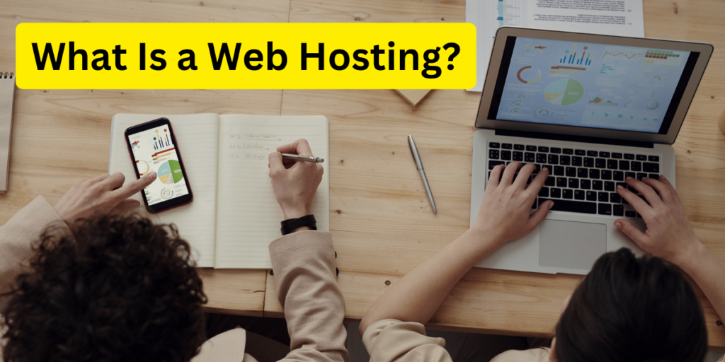 What Is a Web Hosting?